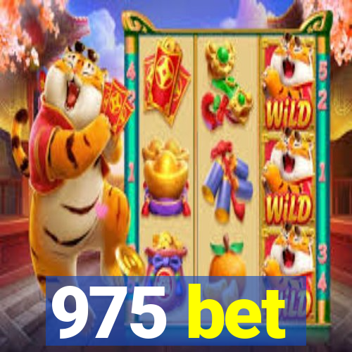 975 bet